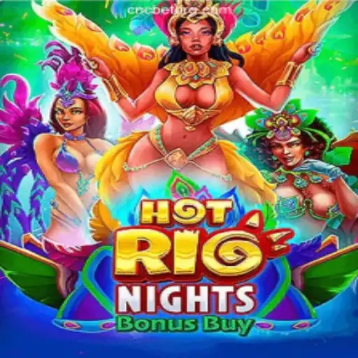 Exploring the Thrills of HotRioNightsBonusBuy at CNCbet Oficial
